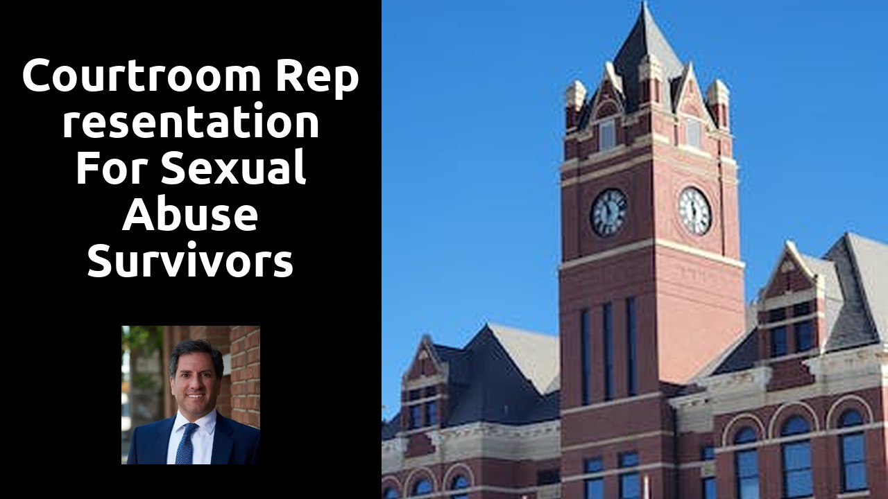 Courtroom representation for sexual abuse survivors